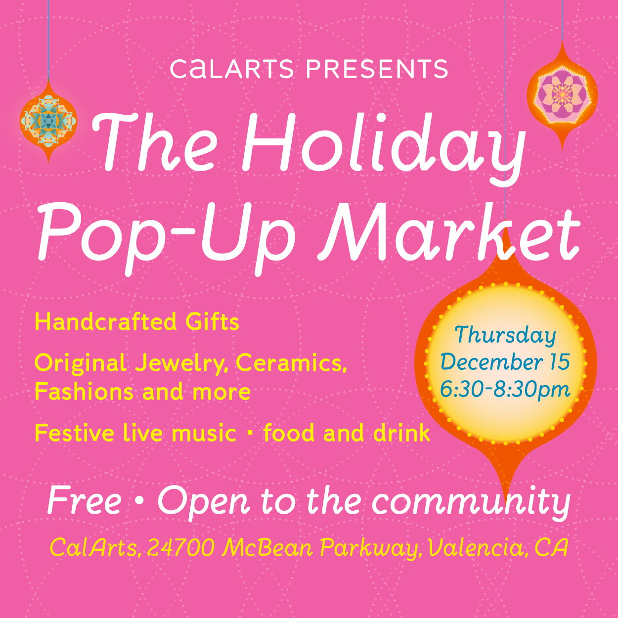 First CalArts Holiday PopUp Market on Thursday